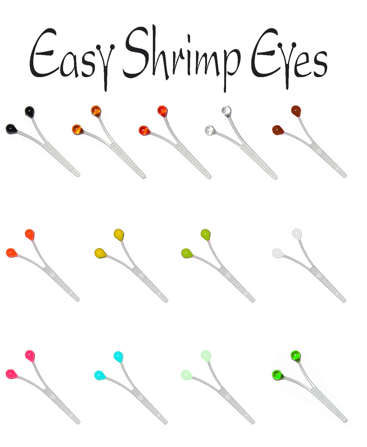 Easy Shrimp Eyes 10pk &gt;